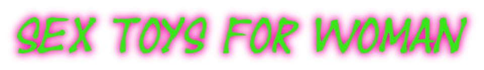 Women’s sex toys